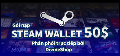 Gói nạp Steam Wallet 50$ ( Nạp chậm ) 